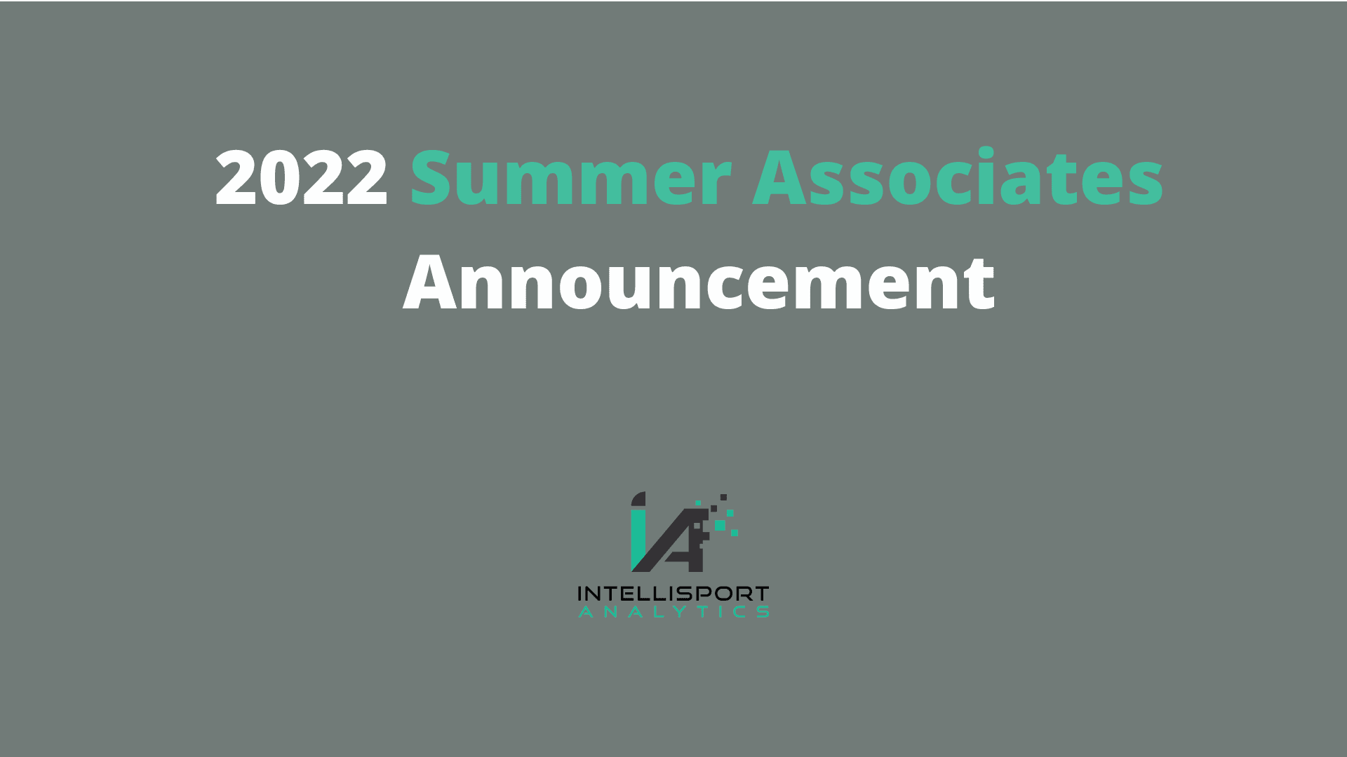 2022 Summer Associates Announcement